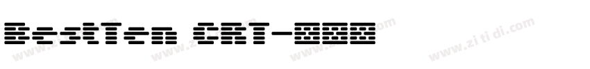 BestTen CRT字体转换